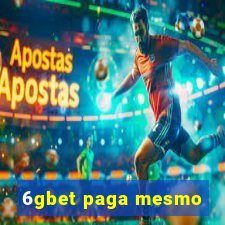 6gbet paga mesmo